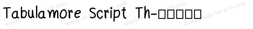 Tabulamore Script Th字体转换